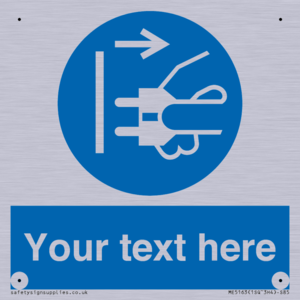 ME5163: Custom Disconnect Mains Plug Sign