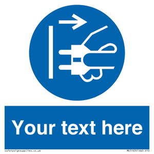 ME5163: Custom Disconnect Mains Plug Sign