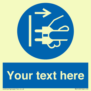 ME5163: Custom Disconnect Mains Plug Sign