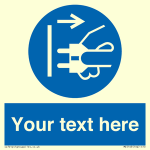ME5163: Custom Disconnect Mains Plug Sign