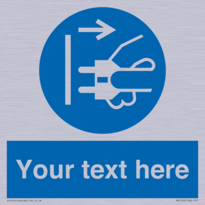 ME5163: Custom Disconnect Mains Plug Sign
