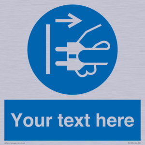 ME5163: Custom Disconnect Mains Plug Sign