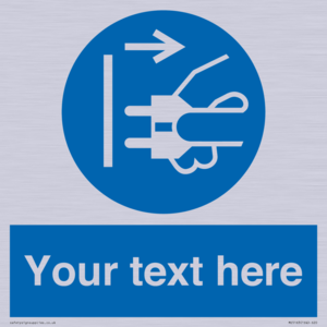 ME5163: Custom Disconnect Mains Plug Sign