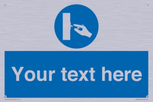 ME5173: Custom Switch Off Sign