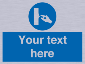 ME5173: Custom Switch Off Sign