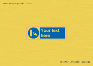 ME5173: Custom Switch Off Sign