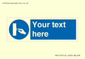 ME5173: Custom Switch Off Sign