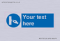 ME5173: Custom Switch Off Sign