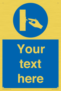 ME5173: Custom Switch Off Sign
