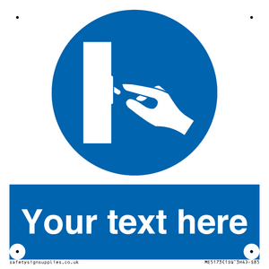 ME5173: Custom Switch Off Sign