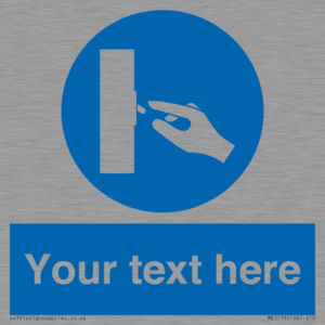 ME5173: Custom Switch Off Sign