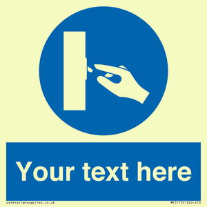 ME5173: Custom Switch Off Sign