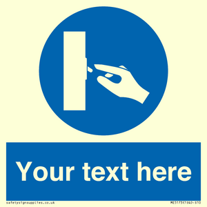 ME5173: Custom Switch Off Sign