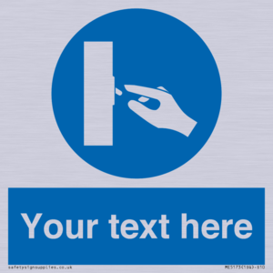 ME5173: Custom Switch Off Sign