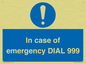 MF7144: In case of emergency DIAL 999