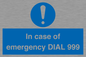 MF7144: In case of emergency DIAL 999