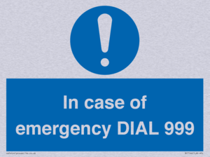 MF7144: In case of emergency DIAL 999