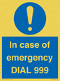 MF7144: In case of emergency DIAL 999