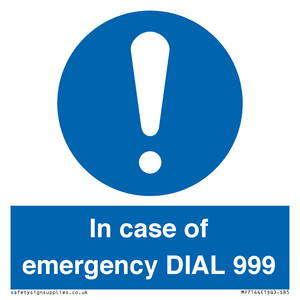 MF7144: In case of emergency DIAL 999