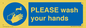 MH15953: PLEASE wash your hands