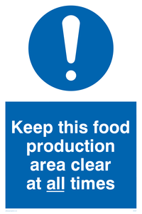MH207: keep this food production area clean at all times