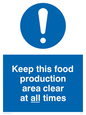 MH207: keep this food production area clean at all times