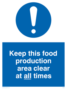 MH207: keep this food production area clean at all times
