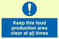 MH207: keep this food production area clean at all times