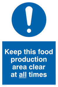MH207: keep this food production area clean at all times