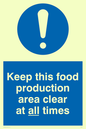 MH207: keep this food production area clean at all times