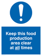MH207: keep this food production area clean at all times