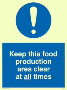 MH207: keep this food production area clean at all times