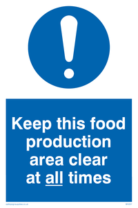 MH207: keep this food production area clean at all times