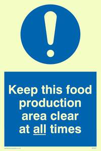 MH207: keep this food production area clean at all times