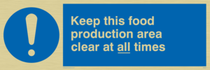 MH207: keep this food production area clean at all times