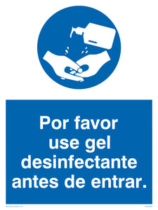 MH5489ES: Por favor use gel desinfectante antes de entrar