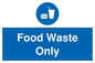 MH5809: Food waste only