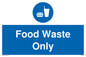 MH5809: Food waste only