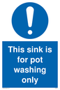 MH5836: This sink is for pot washing only