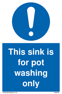 MH5836: This sink is for pot washing only