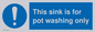 MH5836: This sink is for pot washing only