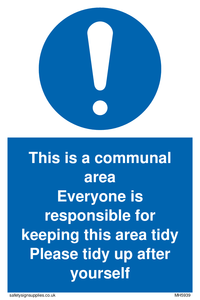 MH5939: This is a communal area. Everyone is responsible for keeping this area tidy.