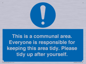 MH5939: This is a communal area. Everyone is responsible for keeping this area tidy.