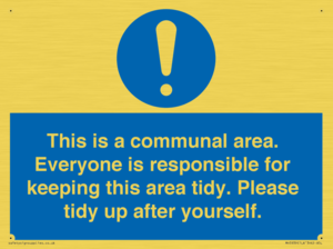 MH5939: This is a communal area. Everyone is responsible for keeping this area tidy.