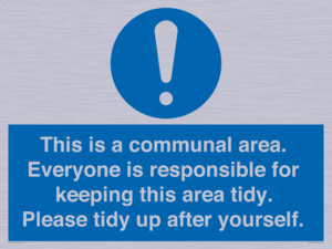 MH5939: This is a communal area. Everyone is responsible for keeping this area tidy.