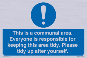 MH5939: This is a communal area. Everyone is responsible for keeping this area tidy.