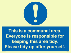 MH5939: This is a communal area. Everyone is responsible for keeping this area tidy.