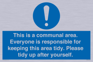 MH5939: This is a communal area. Everyone is responsible for keeping this area tidy.