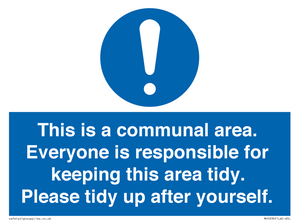 MH5939: This is a communal area. Everyone is responsible for keeping this area tidy.