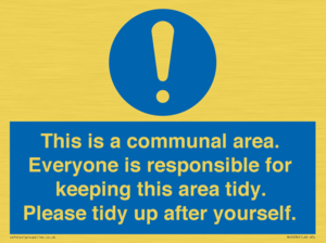 MH5939: This is a communal area. Everyone is responsible for keeping this area tidy.